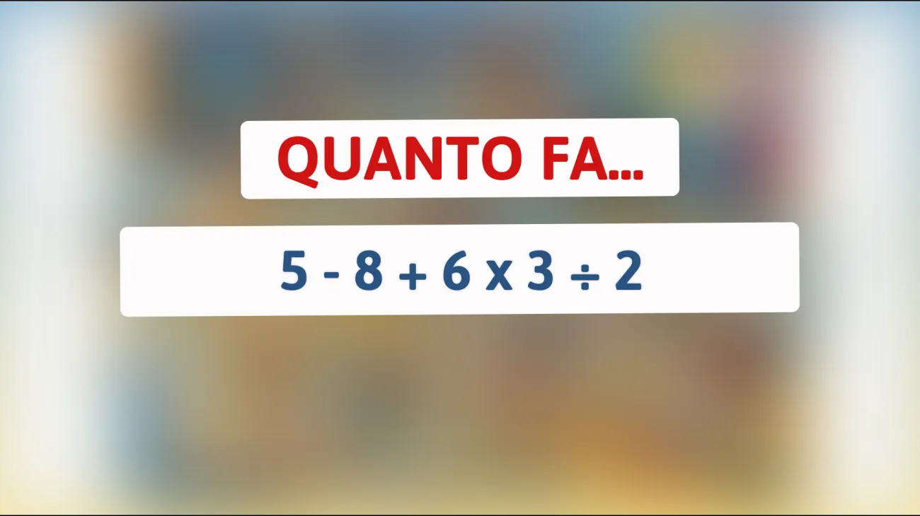 Sfida il tuo cervello con questo enigma matematico: solo i veri geni trovano la soluzione corretta! Riuscirai a risolverlo?"